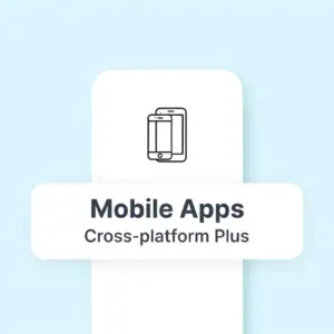 Mobile Apps — Cross‑platform Plus