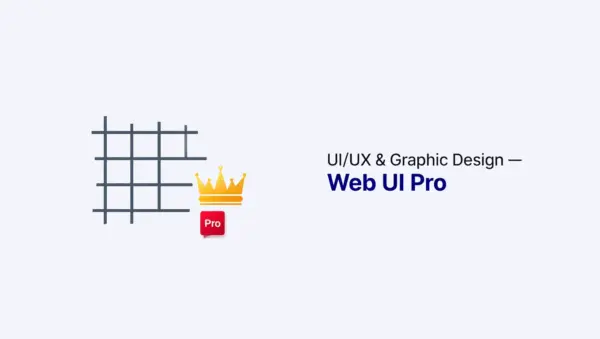 UI/UX & Graphic Design — Web UI Pro