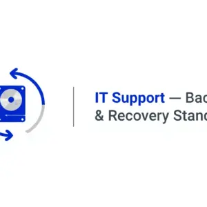 IT Support — Backup & Recovery Standard