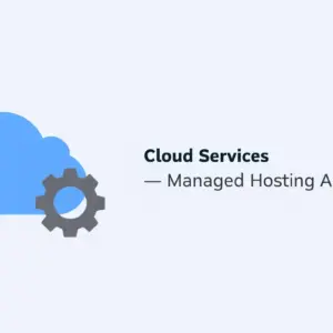 Cloud Services — Managed Hosting Advanced
