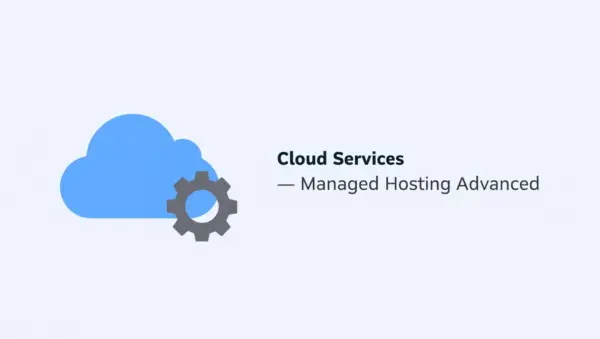 Cloud Services — Managed Hosting Advanced