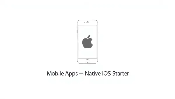 Mobile Apps — Native iOS Starter
